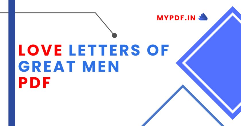 Love Letters Of Great Men PDF 